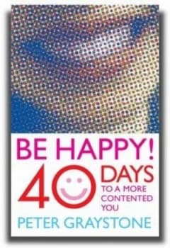 Be Happy by Peter Graystone Book