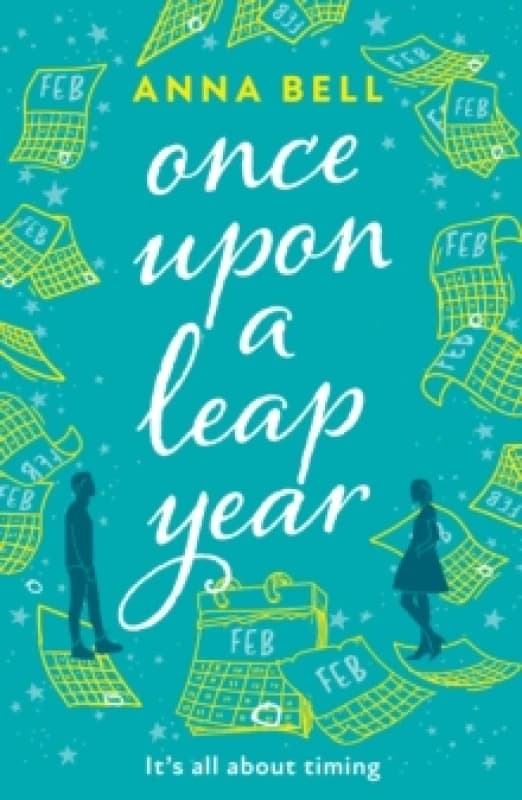 Once Upon a Leap Year. Paperback. By Anna Bell Books