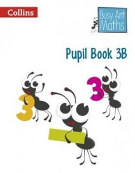 Busy Ant Maths. Pupil Book 3b by Jeanette Mumford Paperback