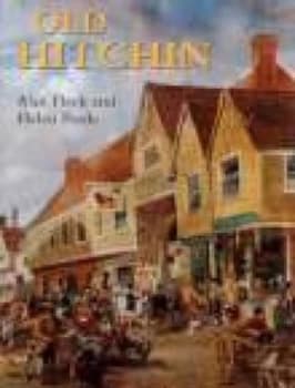Old Hitchin by Alan Fleck Book