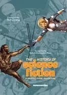 history of science fiction a graphic novel adventure