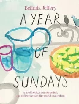 A Year of Sundays by Belinda Jeffery