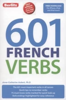 601 French verbs by Anne-Catherine Aubert