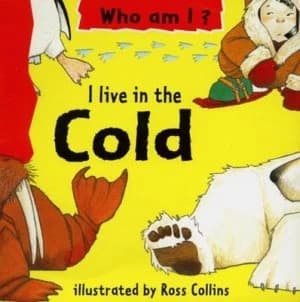 I Live in the Cold by Ross Collins Hardback