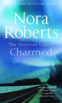 Charmed by Nora Roberts Paperback