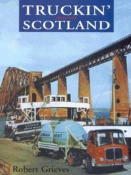 Truckin Round Scotland Paperback