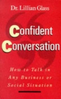 Confident Conversation by Lillian Glass Paperback