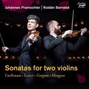 Johannes Pramsohler/Roldan Bernabe Sonatas for Two Violins by Louis-Gabriel Guillemain CD Album
