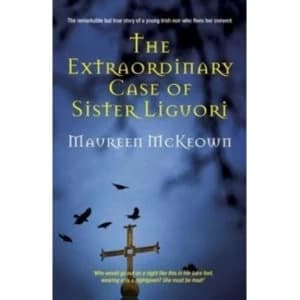 The Extraordinary Case of Sister Liguori
