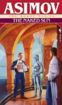 The Naked Sun by Isaac Asimov