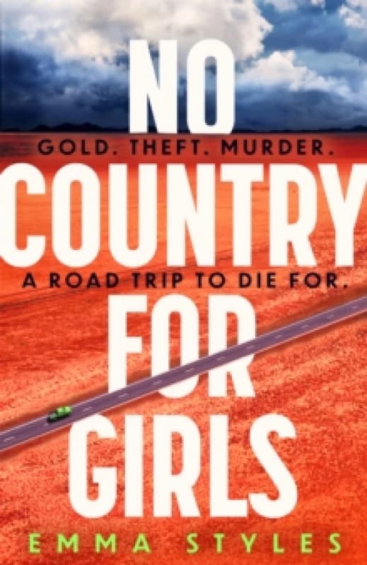 No Country for Girls. Hardback. By Emma Styles Books