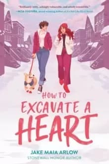 How to Excavate a Heart