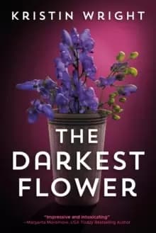The Darkest Flower