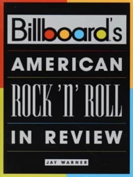 Billboards American Rock n Roll in Review by Jay Warner Paperback