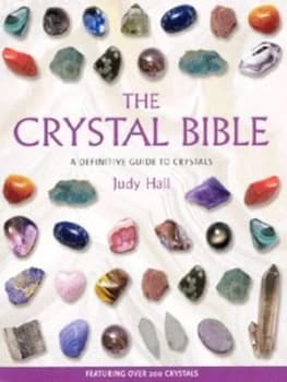 The Crystal Bible by Judy Hall Paperback