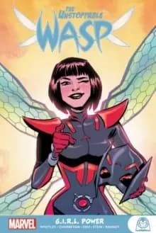 The Unstoppable Wasp