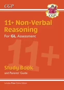 11+ GL Non-Verbal Reasoning Study Book with Parents Guide & Online Edition by CGP Books