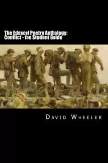 The Edexcel Poetry Anthology : Conflict: The Student Guide