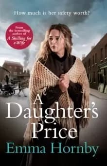 A Daughter's Price : The most gripping saga romance of 2020