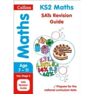 KS2 Maths SATs Revision Guide: 2018 tests (Collins KS2 Revision and Practice) by Collins KS2 (Paperback, 2015)