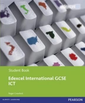 Edexcel International Gcse Ict. Student Book by Roger Crawford Paperback
