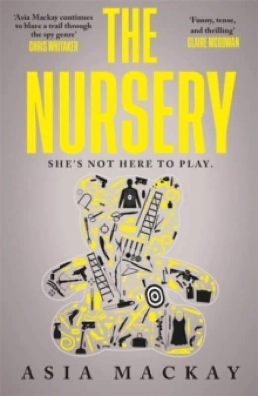 The Nursery : A truly addictive high-paced thriller Paperback / softback