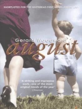 August by Gerard Woodward Paperback