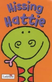 Hissing Hattie by Melanie Joyce and John Haslam Hardback