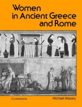 Women in Ancient Greece and Rome by Michael Massey Paperback