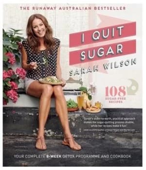 I Quit Sugar by Sarah Wilson Paperback