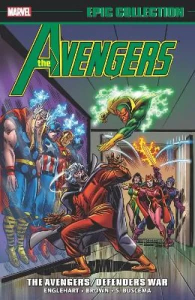 Avengers Epic Collection: The Avengers/defenders by Steve Englehart