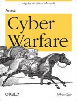 Inside Cyber Warfare by Jeffrey Carr Paperback