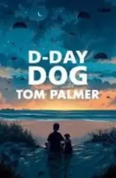 D-Day dog - Tom Palmer - Paperback - Used