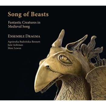 Ensemble Dragma - Song of Beasts CD