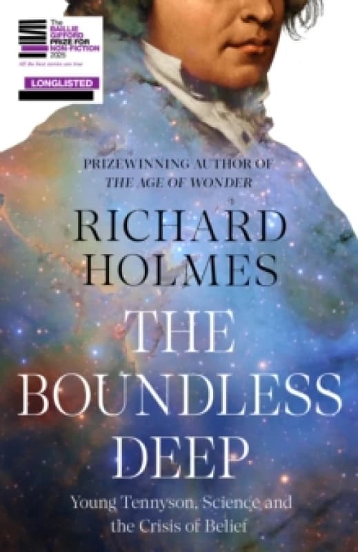 The Boundless Deep : Young Tennyson, Science and the Crisis of Belief Hardback