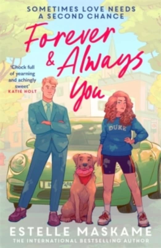 Forever & Always You : A spicy, feel-good romance from the international bestselling author of the DIMILY series Paperback / softback