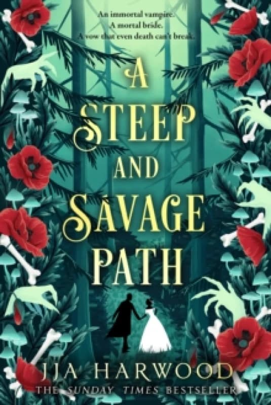 A Steep and Savage Path. Hardback. By JJA Harwood Books