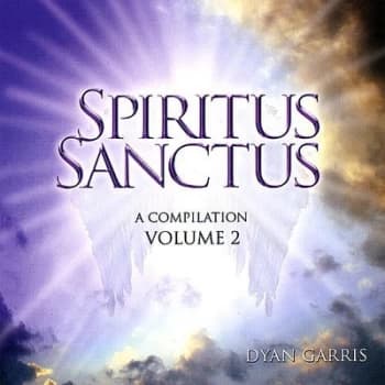 Spiritus Sanctus - Volume 2 by Dyan Garris CD Album