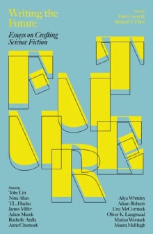 Writing the Future : Essays on Crafting Science Fiction Paperback / softback