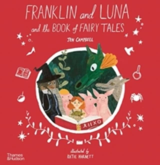 Franklin and Luna and the Book of Fairy Tales Paperback / softback