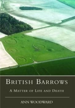 British Barrows by Ann Woodward Book
