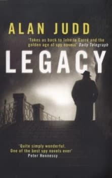 Legacy by Alan Judd Paperback