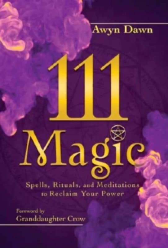 111 Magic. Paperback. By Awyn Dawn Books