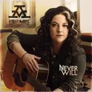 Never Will by Ashley McBryde CD Album
