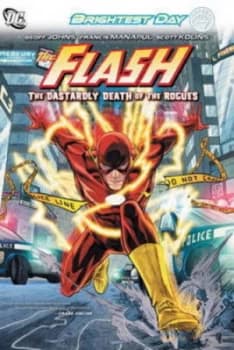 The Dastardly Death of the Rogues by Geoff Johns and Francis Manapul Paperback