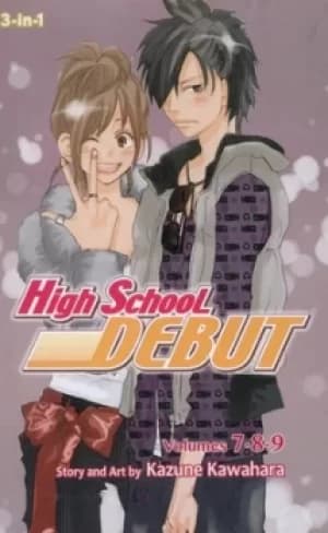 High school debut Volumes 7 8 9 by Kazune Kawahara