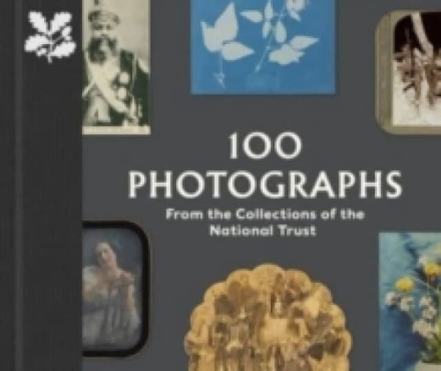 100 Photographs from the Collections of the National Trust. Hardback. By Anna Sparham Books