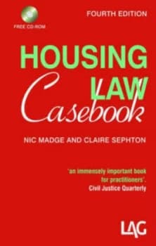 Housing Law Casebook by Nic Madge and Claire Sephton and Legal Action Group Paperback