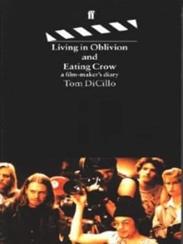 Living in Oblivion by Tom Di Cillo Paperback