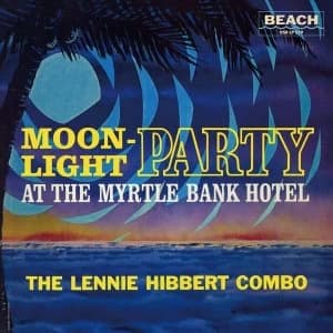 The Lennie Hibbert Combo - Moonlight Party Vinyl